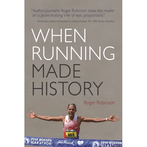 When Running Made History - Paperback