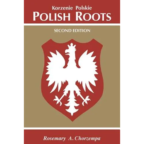 Polish Roots. Second Edition - Paperback