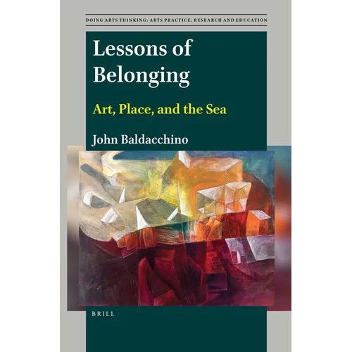 Lessons of Belonging: Art, Place, and the Sea - Paperback
