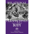 Relational Perspectives on the Body