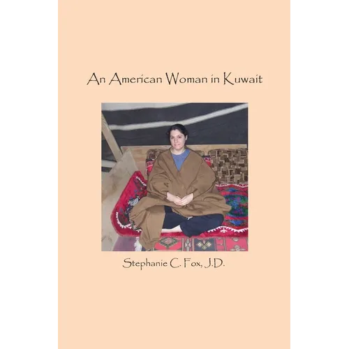 An American Woman in Kuwait - Paperback