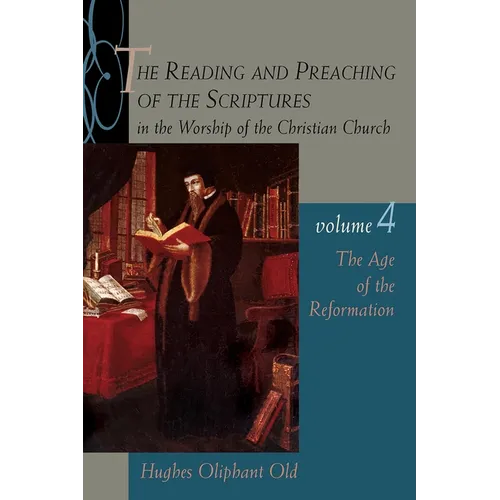 The Age of the Reformation: Vol.4 - Paperback