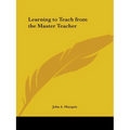 Learning to Teach from the Master Teacher