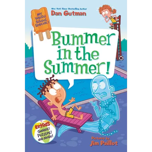 Bummer in the Summer! - Paperback