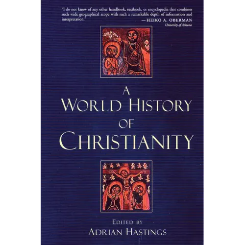 World History of Christianity - Paperback