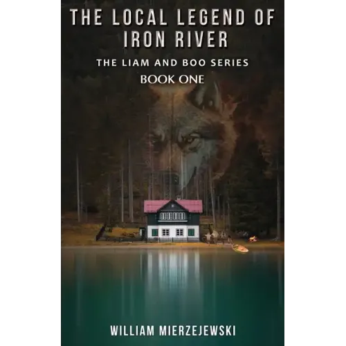 The Local Legend of Iron River - Paperback