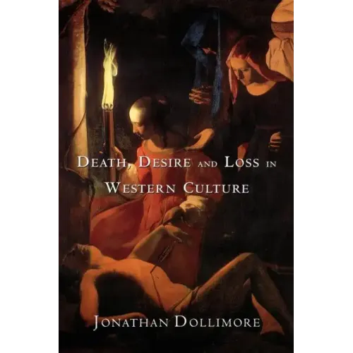 Death, Desire and Loss in Western Culture - Paperback