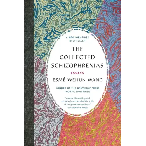 The Collected Schizophrenias: Essays - Paperback