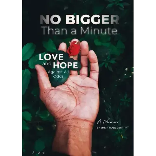 No Bigger Than a Minute: Love and Hope Against All Odds - Paperback
