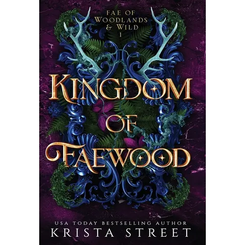 Kingdom of Faewood - Hardcover