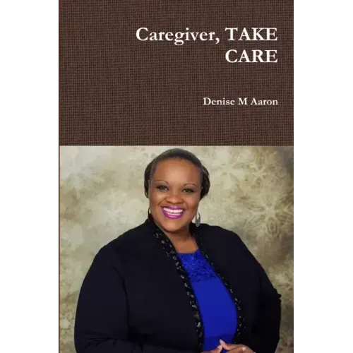 Caregiver, TAKE CARE - Paperback
