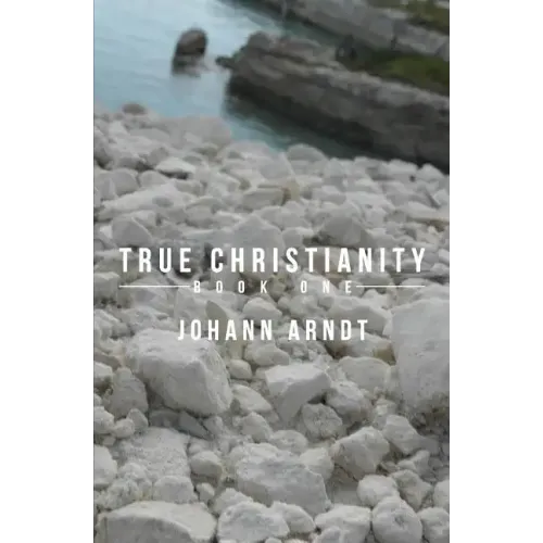 True Christianity: Book One - Paperback