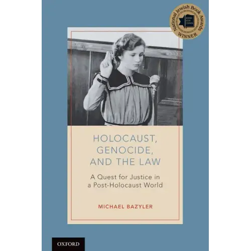 Holocaust, Genocide, and the Law: A Quest for Justice in a Post-Holocaust World - Paperback