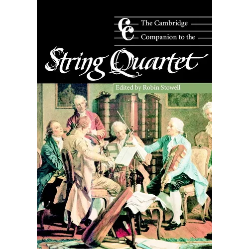 The Cambridge Companion to the String Quartet - Paperback