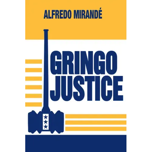 Gringo Justice - Paperback