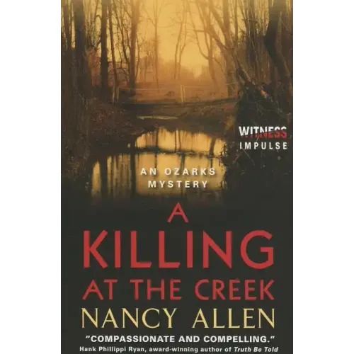 A Killing at the Creek: An Ozarks Mystery - Paperback