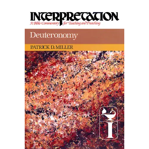 Deuteronomy: Interpretation: A Bible Commentary for Teaching and Preaching - Paperback