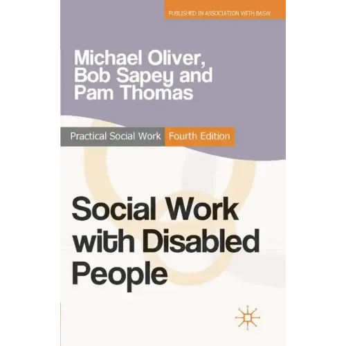 Social Work with Disabled People - Paperback