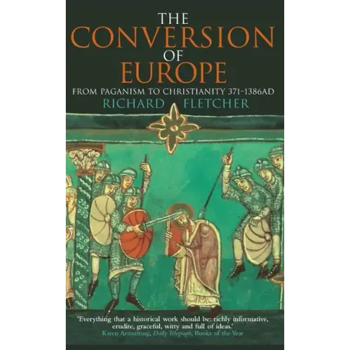 The Conversion of Europe - Paperback