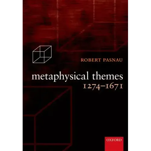 Metaphysical Themes 1274-1671 - Paperback