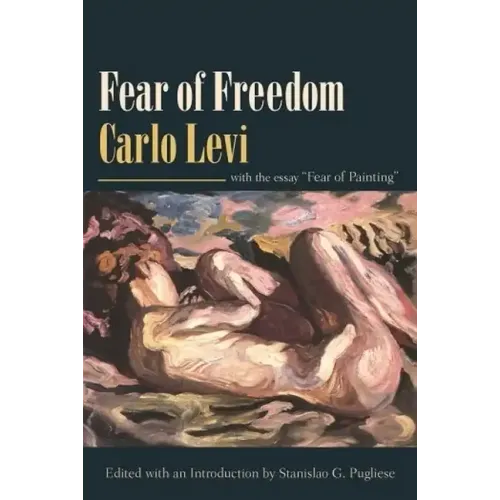 Fear of Freedom: With the Essay 