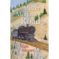 Mister Moffat's Road
