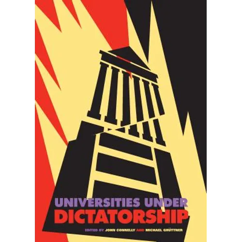 Universities Under Dictatorship - Paperback