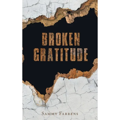 Broken Gratitude