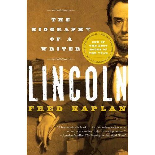 Lincoln: The Biography of a Writer