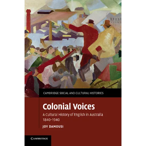 Colonial Voices