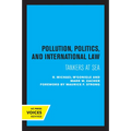 Pollution, Politics, and International Law: Tankers at Sea