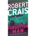 The Forgotten Man: An Elvis Cole and Joe Pike Novel