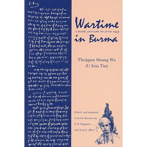 Wartime in Burma: A Diary, January to June 1942 - Paperback