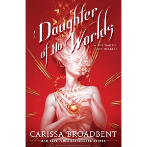 Daughter of No Worlds - Hardcover
