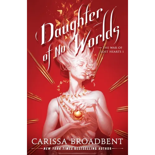 Daughter of No Worlds - Hardcover