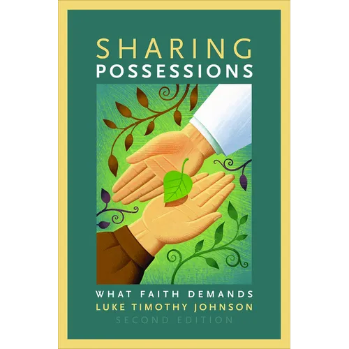 Sharing Possessions: What Faith Demands, Second Edition - Paperback