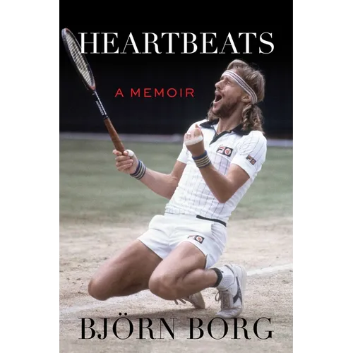 Heartbeats: A Memoir - Hardcover