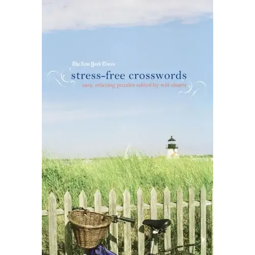 New York Times Stress-Free Crosswords - Paperback