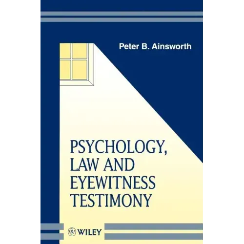 Psychology, Law and Eyewitness Testimony - Paperback