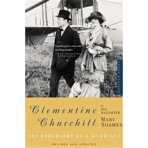 Clementine Churchill: The Biography of a Marriage - Paperback