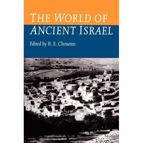 World of Ancient Israel: Sociological, Anthropological and Political Perspectives - Paperback