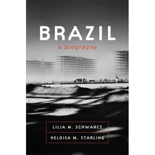 Brazil: A Biography - Paperback