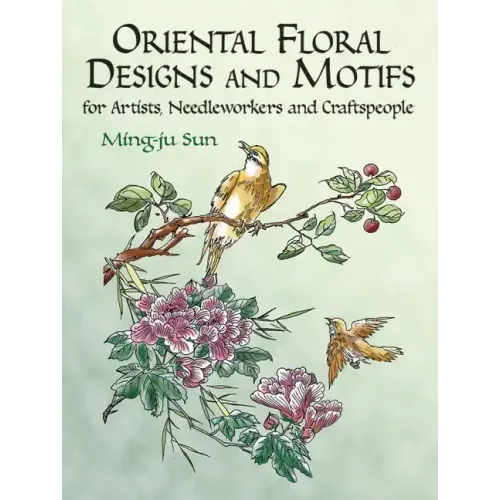 Oriental Floral Designs and Motifs: For Artists, Needleworkers and Craftspeople - Paperback