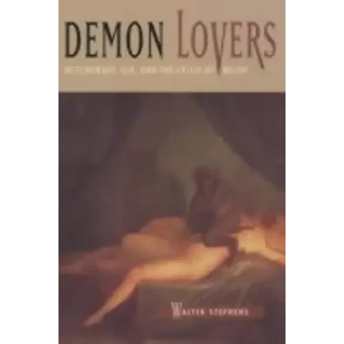 Demon Lovers: Witchcraft, Sex, and the Crisis of Belief - Paperback