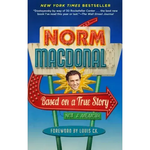 Based on a True Story: Not a Memoir - Paperback