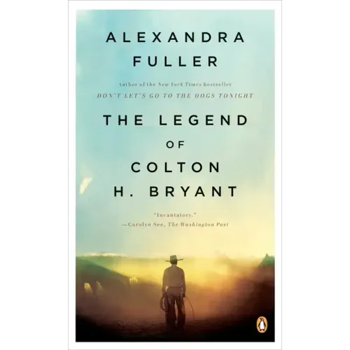 The Legend of Colton H. Bryant - Paperback