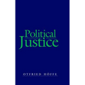 Political Justice: Foundations for a Critical Philosophy of Law and the State
