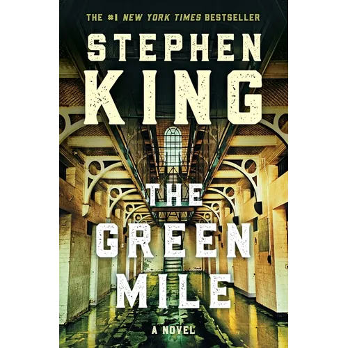 The Green Mile: The Complete Serial Novel - Hardcover