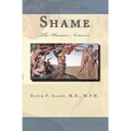 Shame: The Human Nemesis
