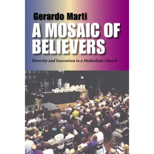 Mosaic of Believers: Diversity and Innovation in a Multiethnic Church - Paperback